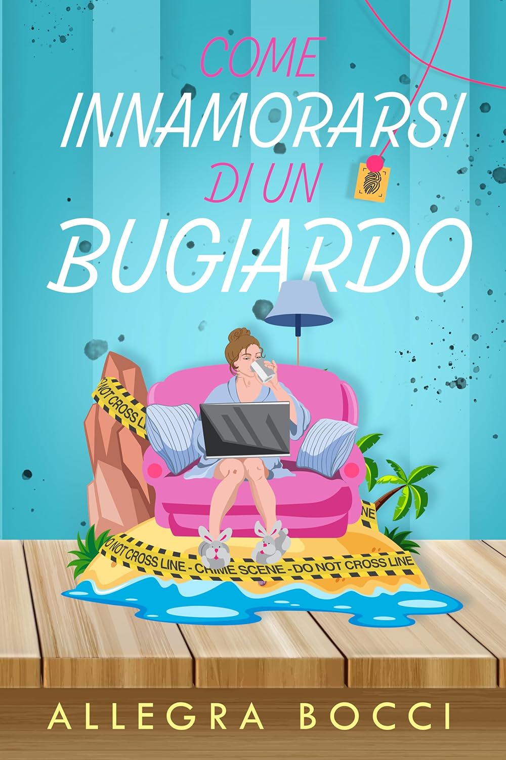 Come innamorarsi di un bugiardo